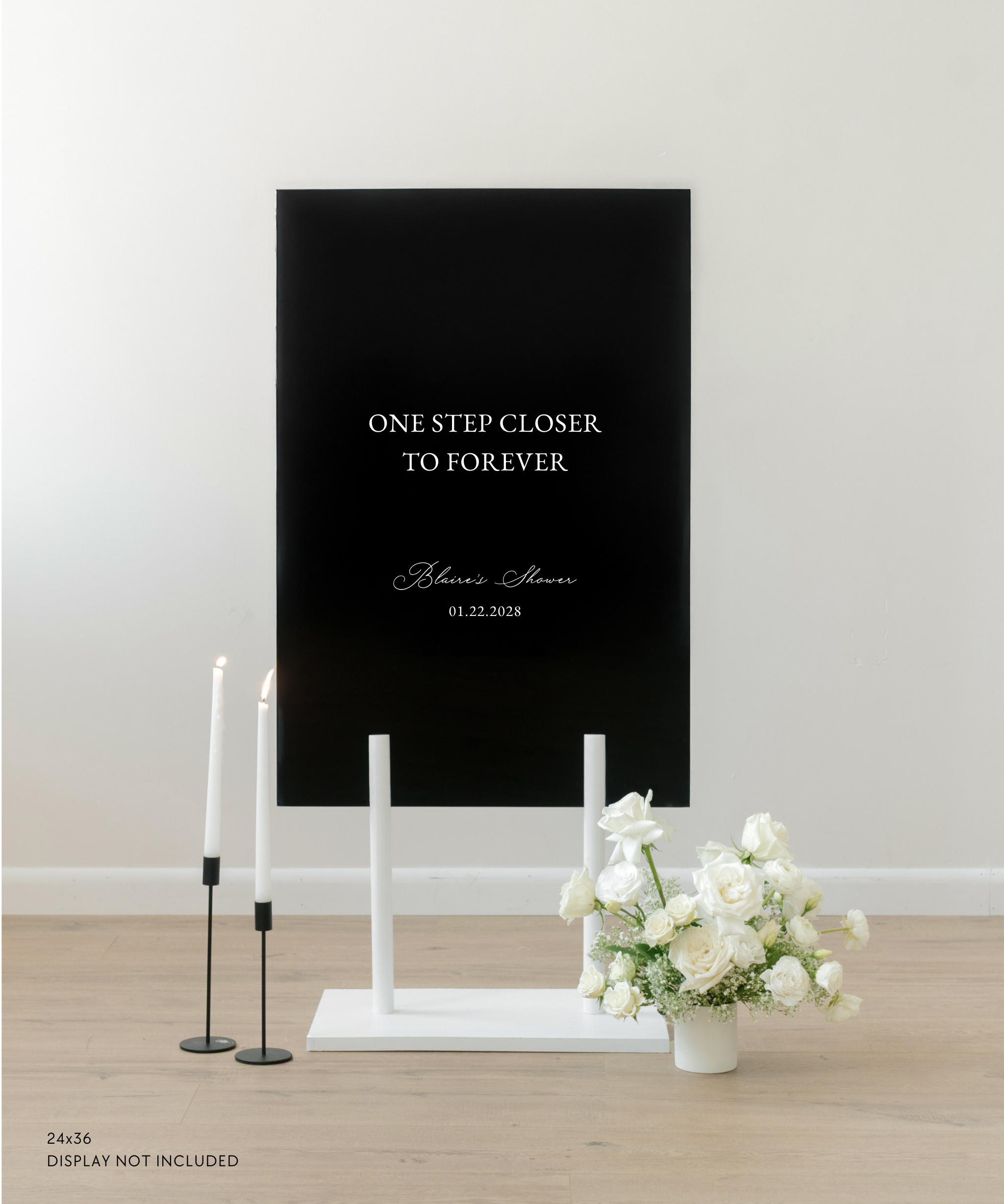 Acrylic Bridal Shower Welcome Sign one step closer to forever