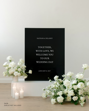 Acrylic Custom Wedding Quote Sign Together With Love We Welcome You To Our Wedding Day
