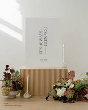 Acrylic Custom Wedding Quote Sign It's Always Been You