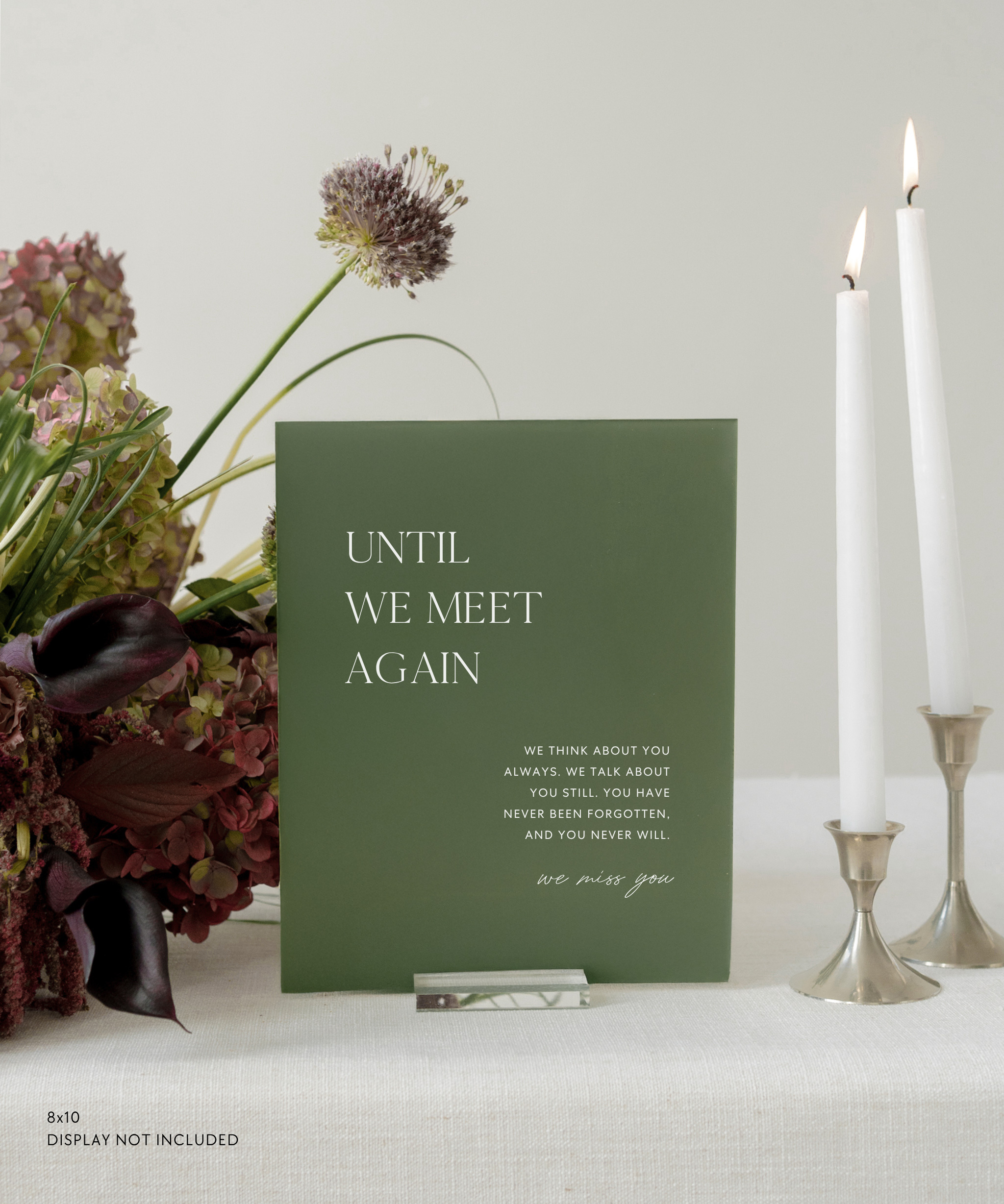 Acrylic In Loving Memory Wedding Sign Until We Meet Again