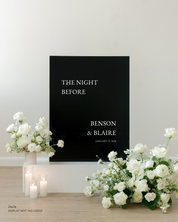 Acrylic Wedding Rehearsal Dinner Welcome Sign The Night Before