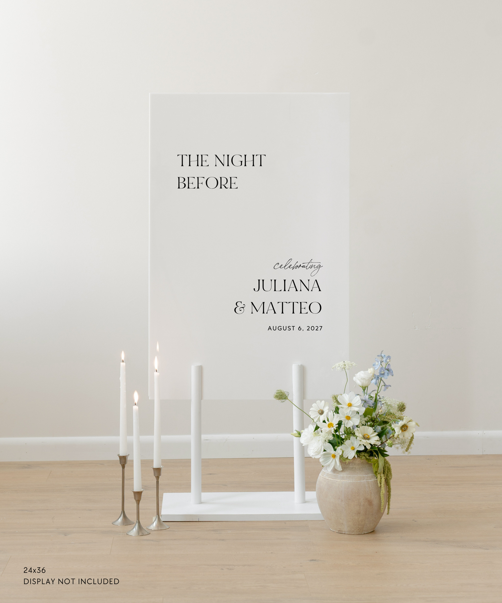 Acrylic Wedding Rehearsal Dinner Welcome Sign The Night Before