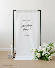 Linen Custom Wedding Quote Sign It's Always Been You