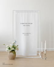 Linen Custom Wedding Quote Sign Forever Yours My Love The Laurents