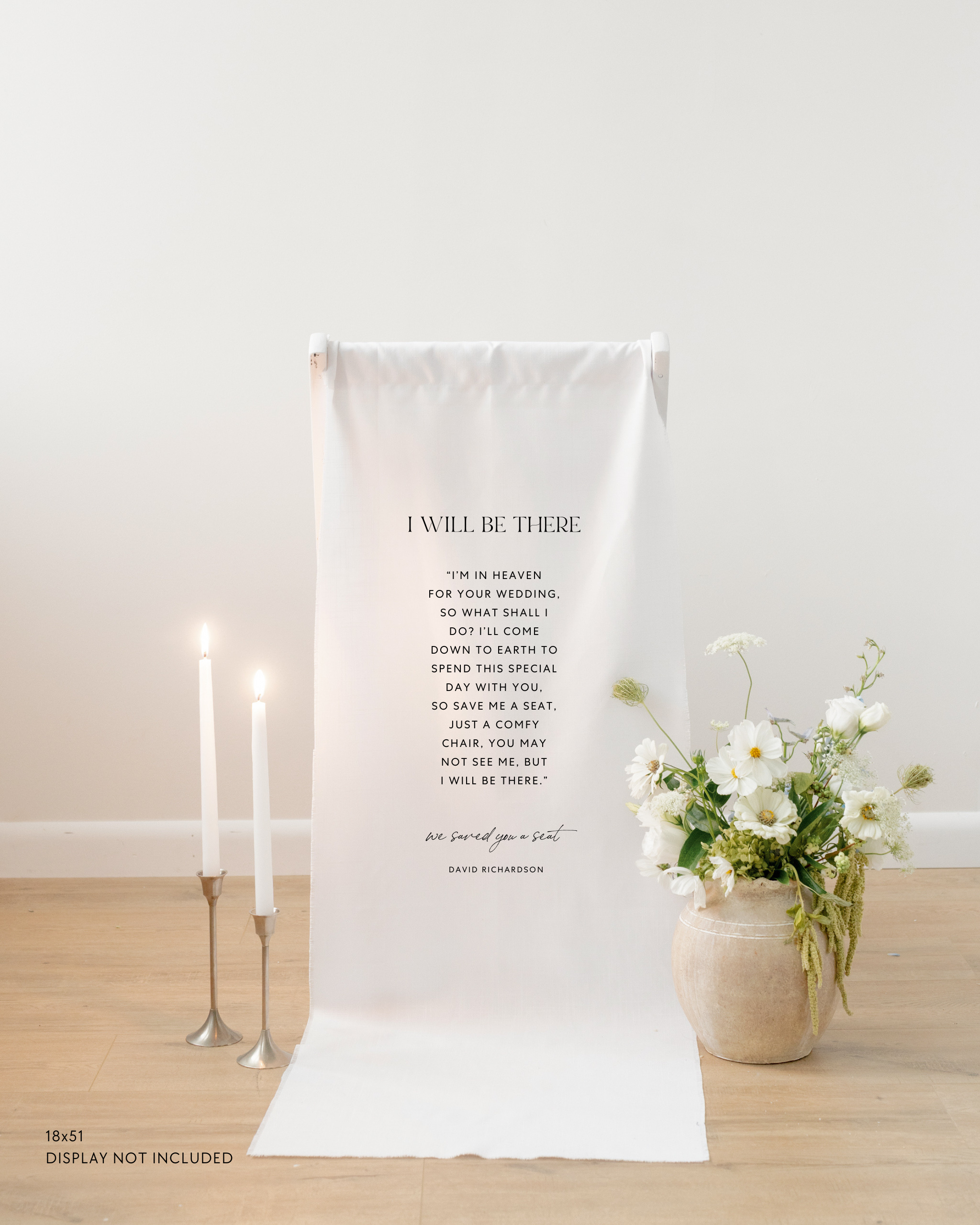 Linen Reserved In Loving Memory Wedding Sign I Will Be There