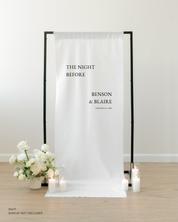 Linen Wedding Rehearsal Dinner Welcome Sign The Night Before