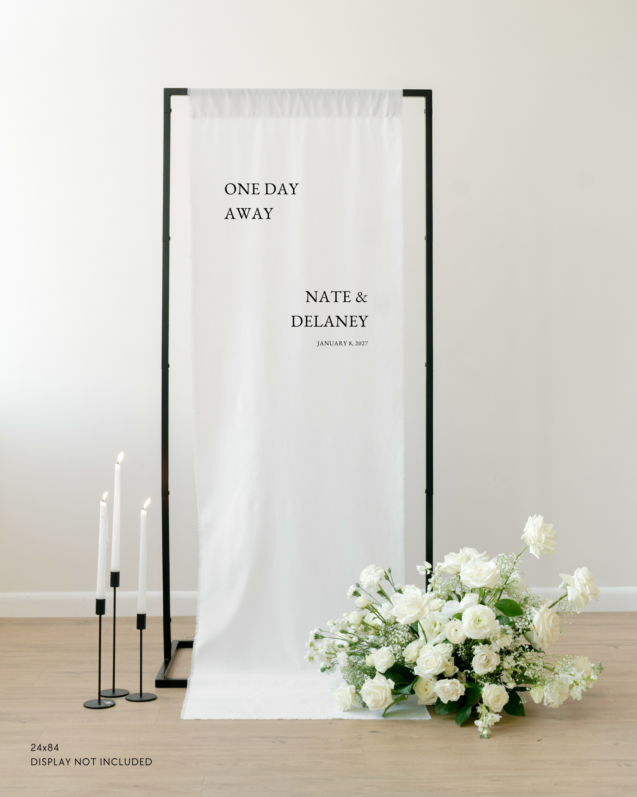 Linen Wedding Rehearsal Dinner Welcome Sign One Day Away