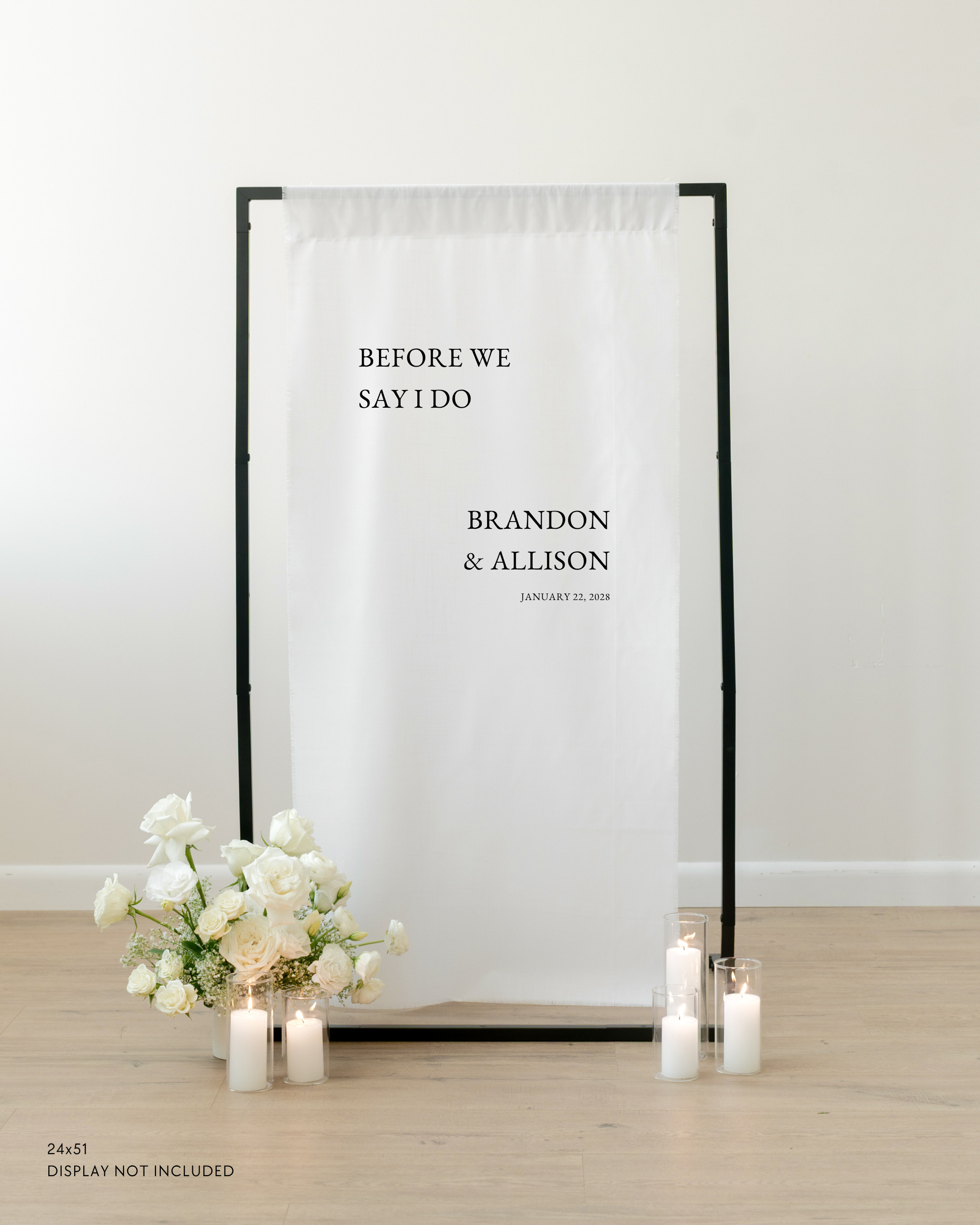 Linen Wedding Rehearsal Dinner Welcome Sign Before We Say I Do