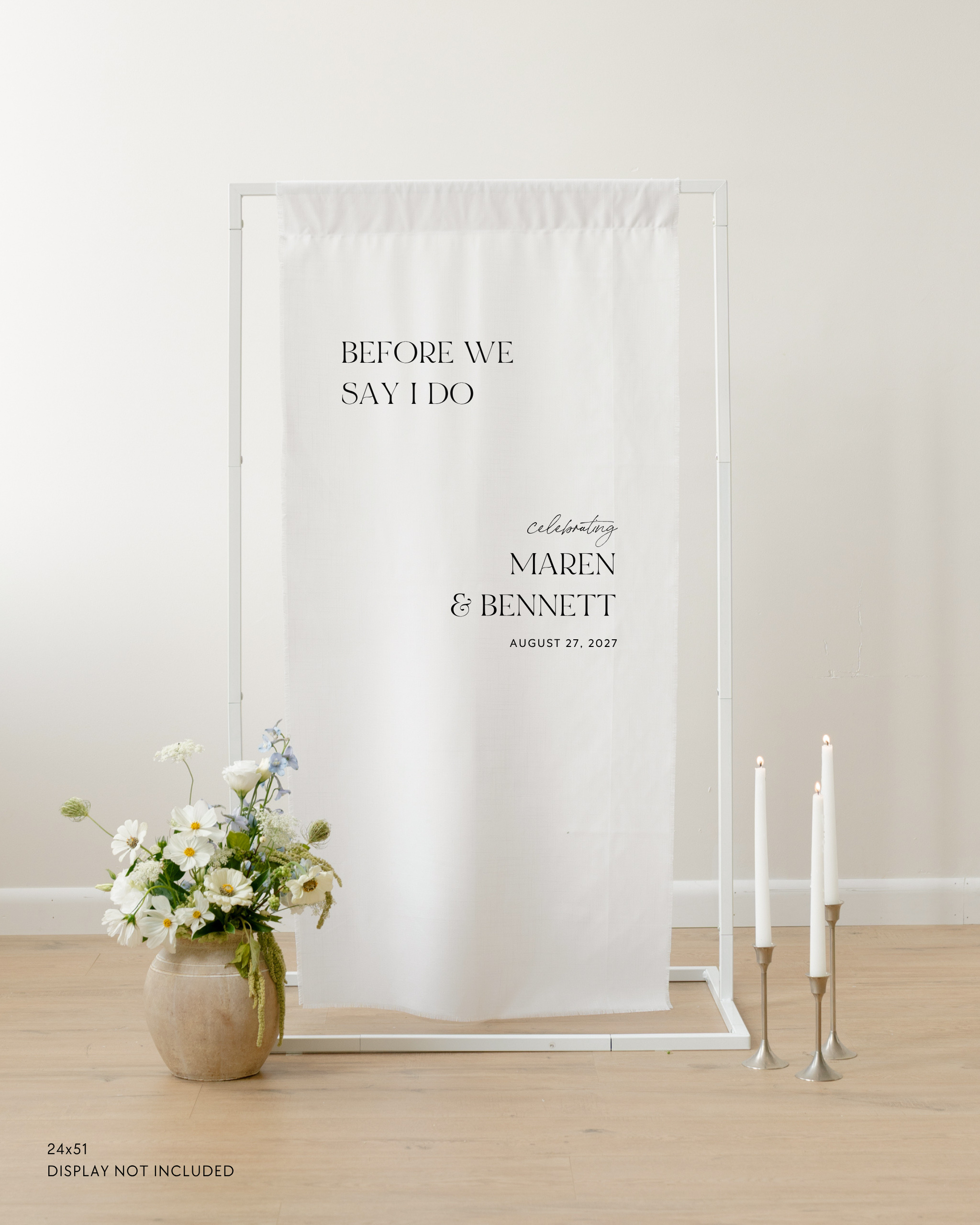Linen Wedding Rehearsal Dinner Welcome Sign Before We Say I Do
