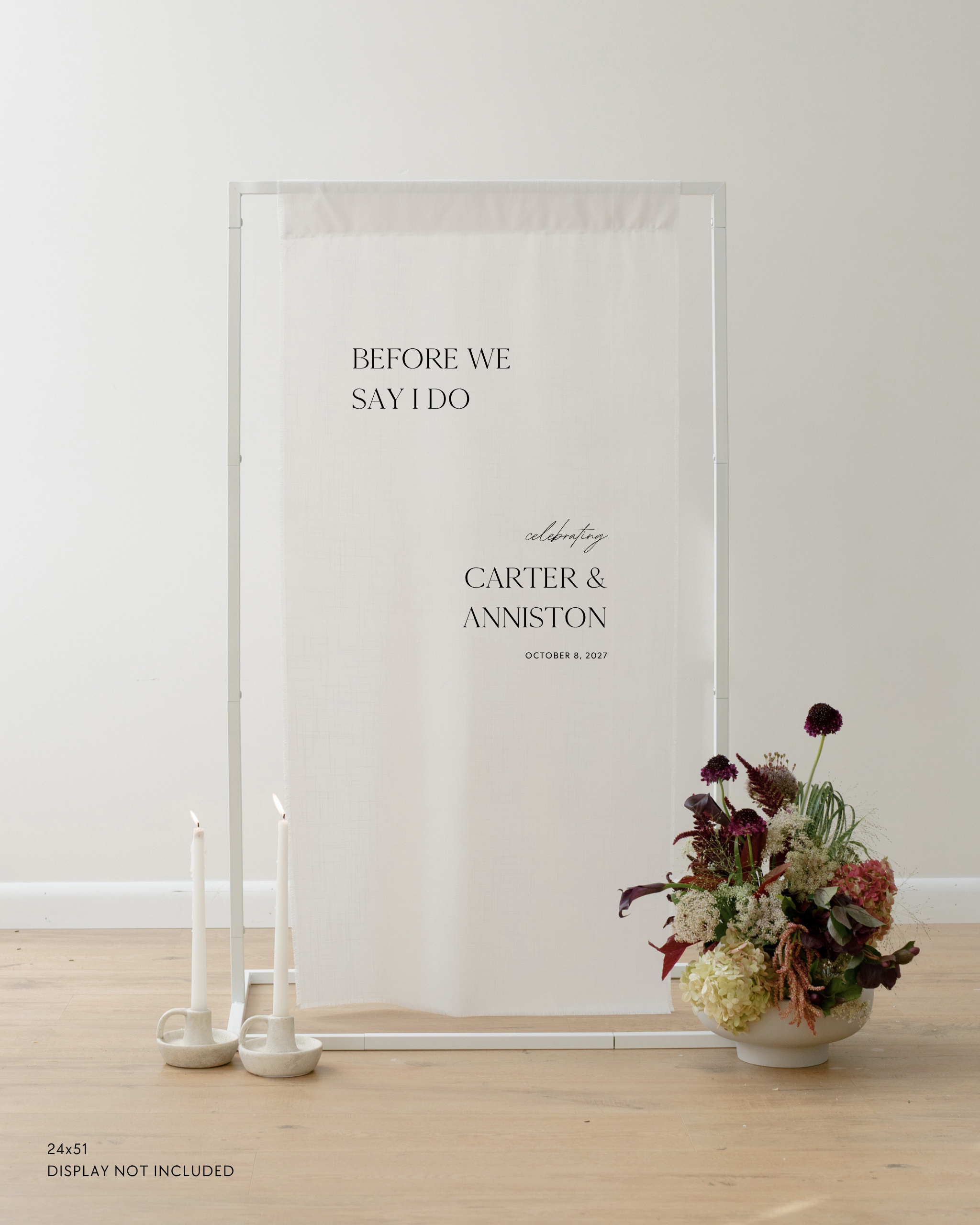 Linen Wedding Rehearsal Dinner Welcome Sign Before We Say I Do